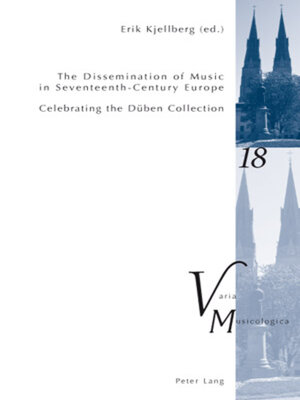 cover image of The Dissemination of Music in Seventeenth-Century Europe